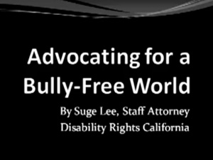 Click to view the webinar recording for Advocating for a Bully-Free World.